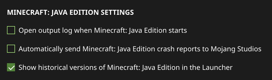 Minecraft Launcher settings with the Show historical versions checkbox for Beta and Alpha releases